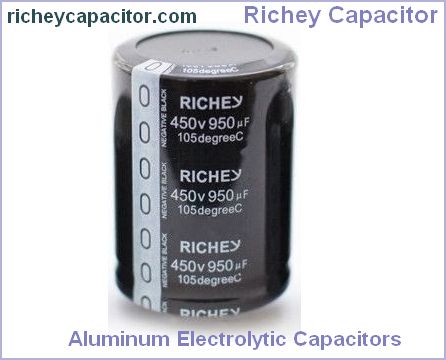 Richey Capacitor - Aluminum Electrolytic Capacitors